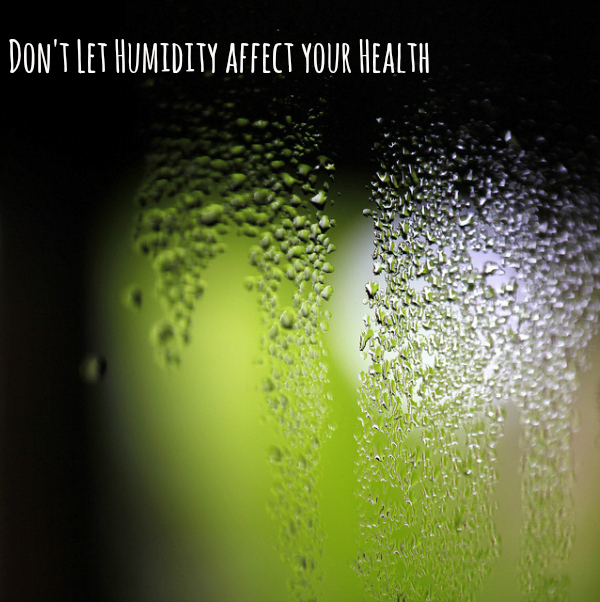 humidity affects your health