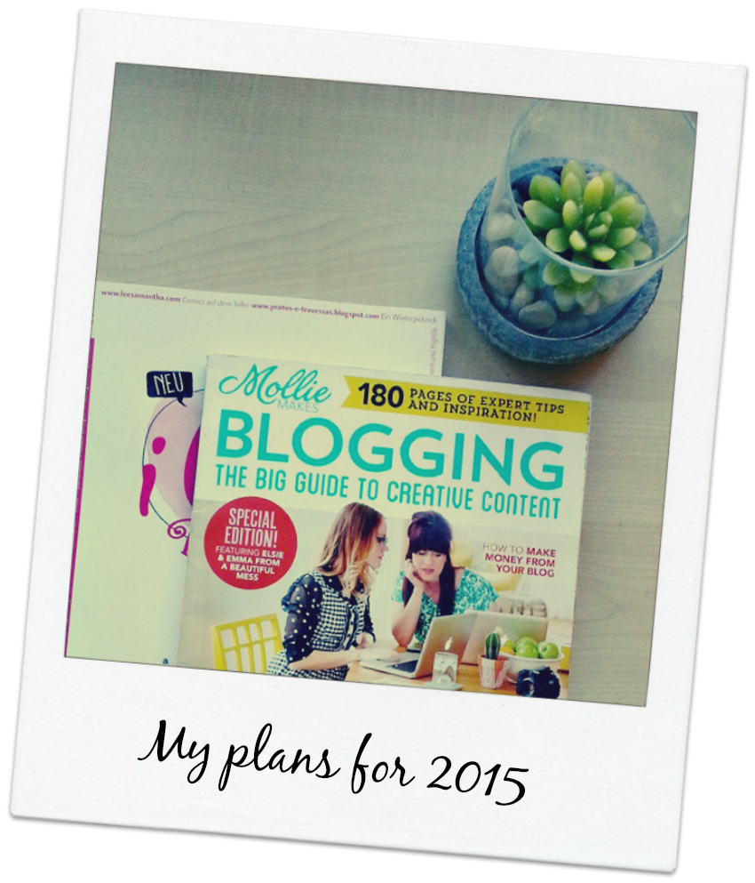 my plans for 2015, new year's resolutions, hopes, dreams